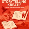 Mengembangkan Teknik Storytelling Kreatif untuk Menghidupkan Konten