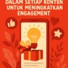Menghadirkan Kejutan Kreatif dalam Setiap Konten untuk Meningkatkan Engagement